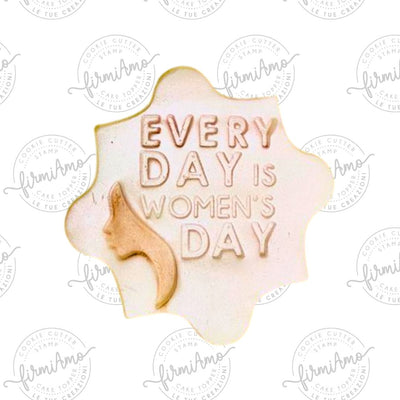 Every Day is women’s day