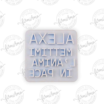 Timbro ALEXA METTI L’ANIMA IN PACE